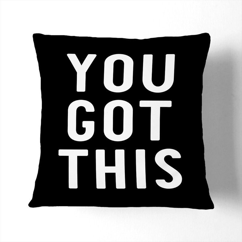 You Got This Typography Square Throw Cushion, White, 55cm H x 55cm W x 20cm D
