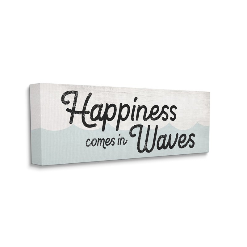 «Happiness Comes In Waves», phrase «Blue Ocean Waves», Toile tendue, H 20 po x l 48 po