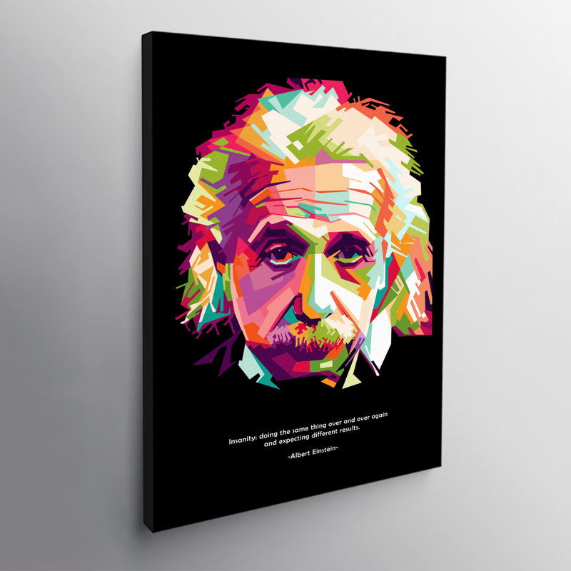Albert Einstein Famous Quote Insanity - Wrapped Canvas Print, 31cm H x 21cm W x 4cm D