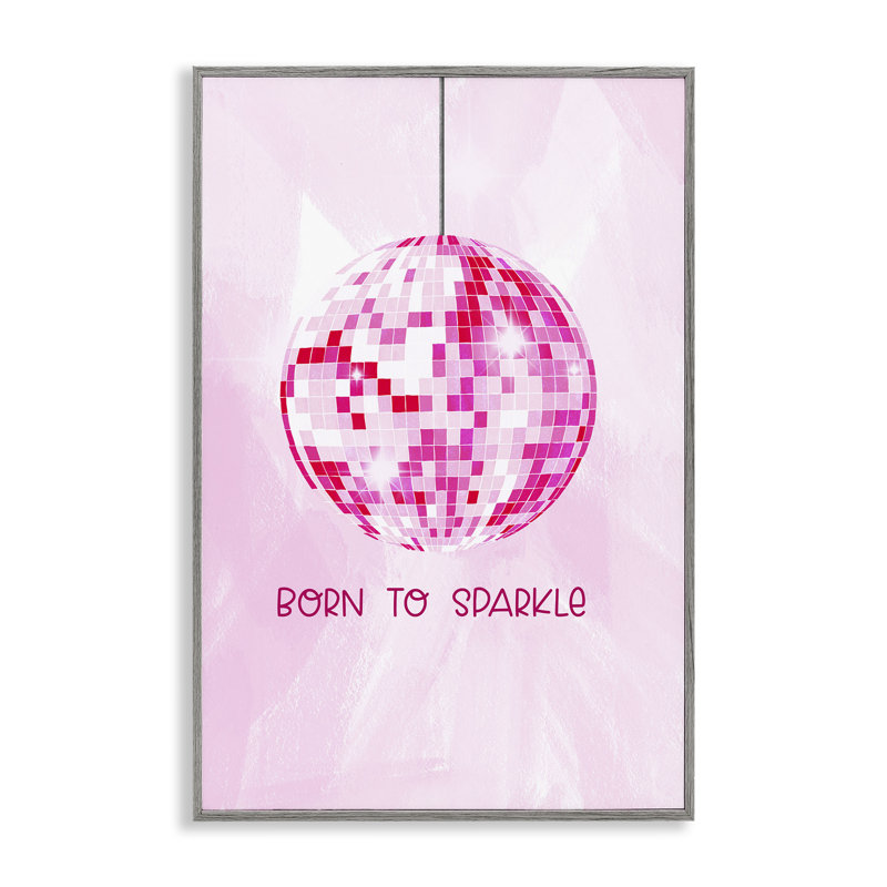 «Born To Sparkle Disco», estampe numérique par JJ Design House, LLC., Estampe numérique Farmhouse, H 30 po x l 20 po