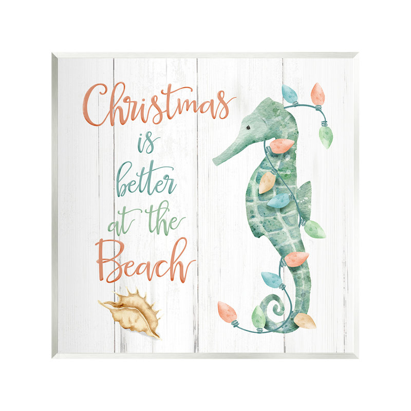 «Christmas Better At Beach» par Deane Beesley