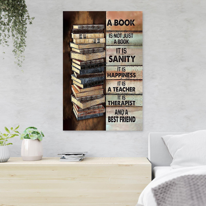 Livres - A Book Is Not Just A Book It Is Sanity It Is Happiness - 1 pièce, impression d'art graphique rectangulaire sur toile tendue