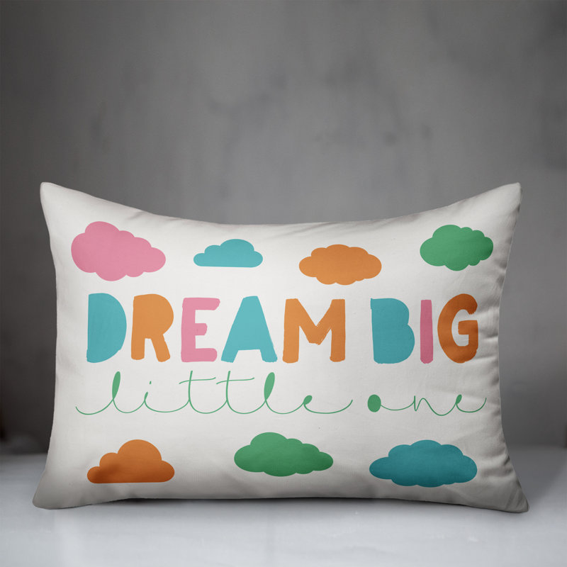  Coussin lombaire Dream Big Little One