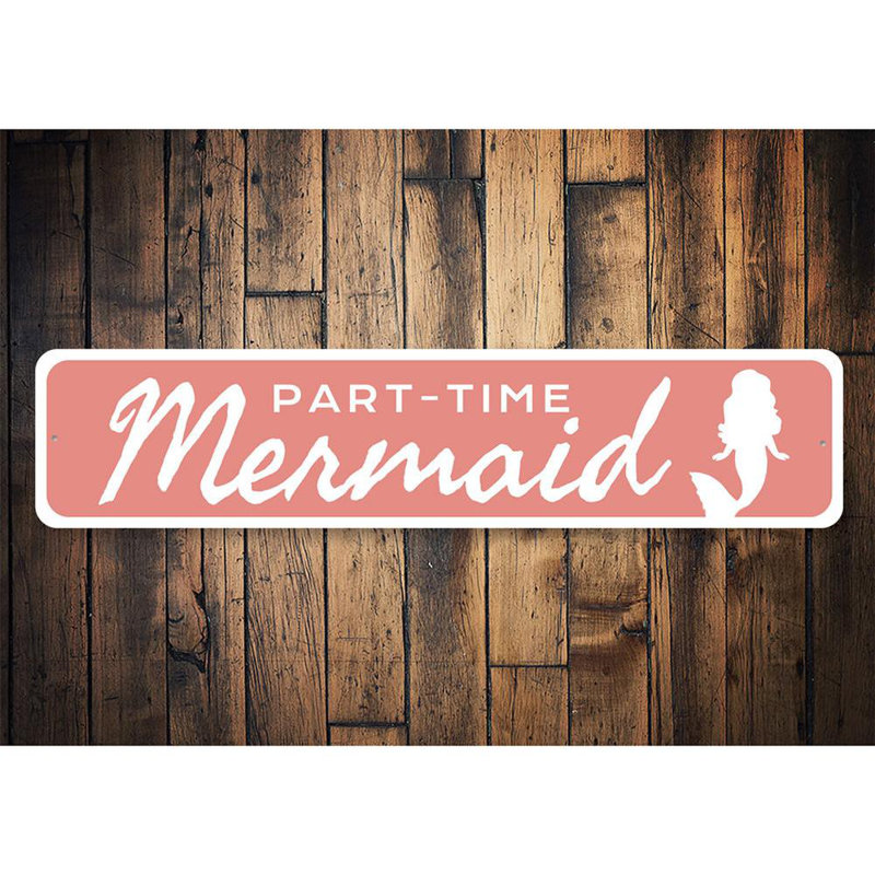 Plaque en aluminium sirène à temps partiel, H 6 po x l 24 po x P 0,06 po