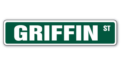 Griffin Street Sign Heavy Duty Plastic 4" X 18"