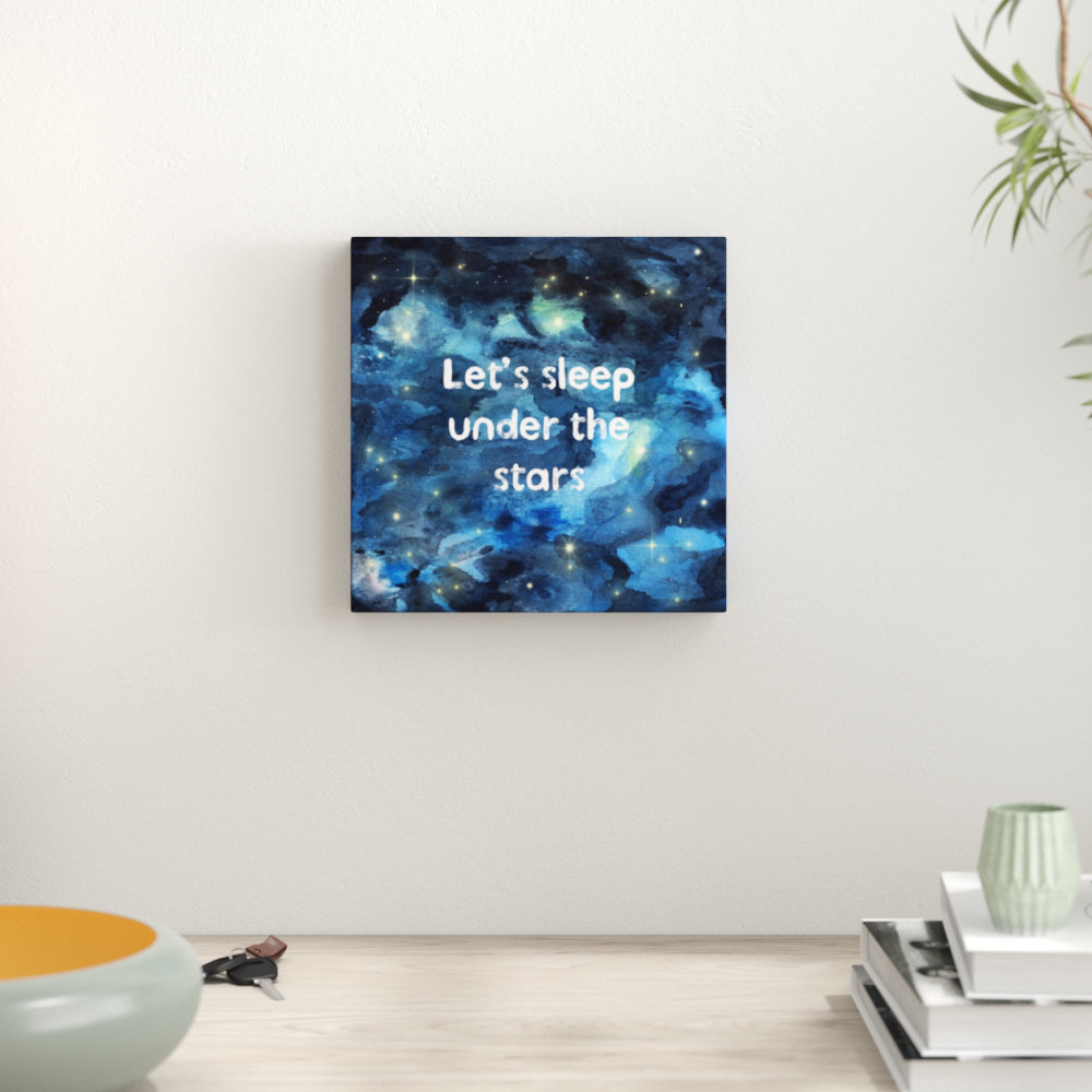 'Sleep Under the Stars' Graphic Art on Canvas