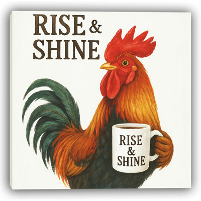 Rise & Shine - Coffee Rooster - Toile tendue