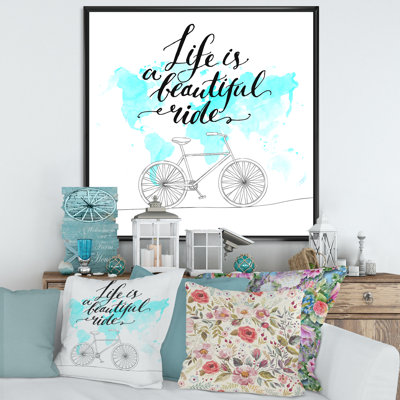 " Life Is A Beautiful Ride "