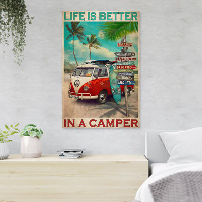 Car On The Beach - Life Is Better In A Camper - 1 Piece Rectangle Graphic Art Print On Wrapped Canvas