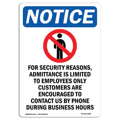 For Security Reasons Aluminum Sign 12 x 18