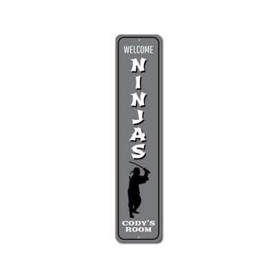 Ninjas Vertical Custom Aluminum Sign