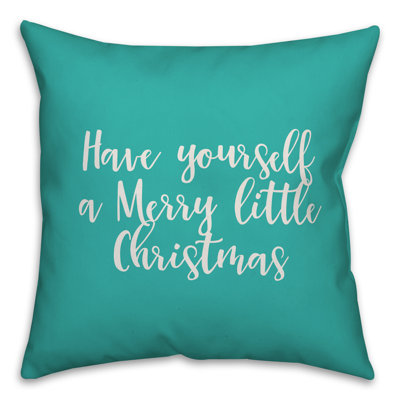  Coussin «Have Yourself a Merry Little Christmas»