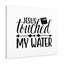Jesus Touched My Water 1 Piece Wrapped Canvas Wall Art-1671505798