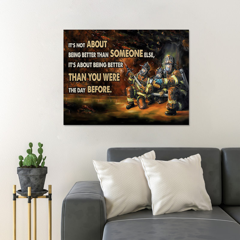 «Firemen Fighting Fire - It's Not About Being Better Than Someone Else» - Reproduction d'art graphique sur toile tendue 1 pièce