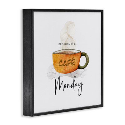 Because It's Monday Mug Framed Giclee Art, design by Joy Hall