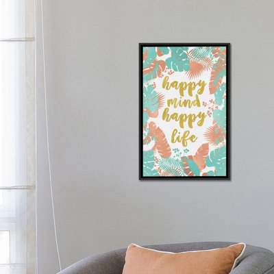 « happy mindate happy life », impression sur toile