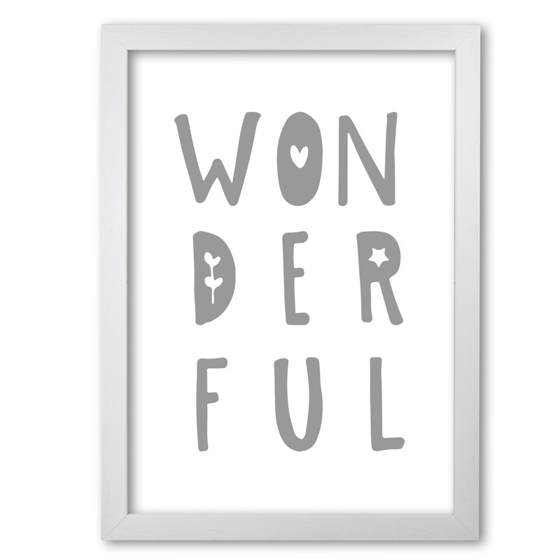 Wonderful - Print, 42 cm H x 30 cm W x 5 cm D, White Grain Frame