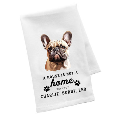 Serviette de cuisine personnalisée pour les amoureux des animaux, une maison n'est pas une maison, sac de farine, cadeau pour petit chien