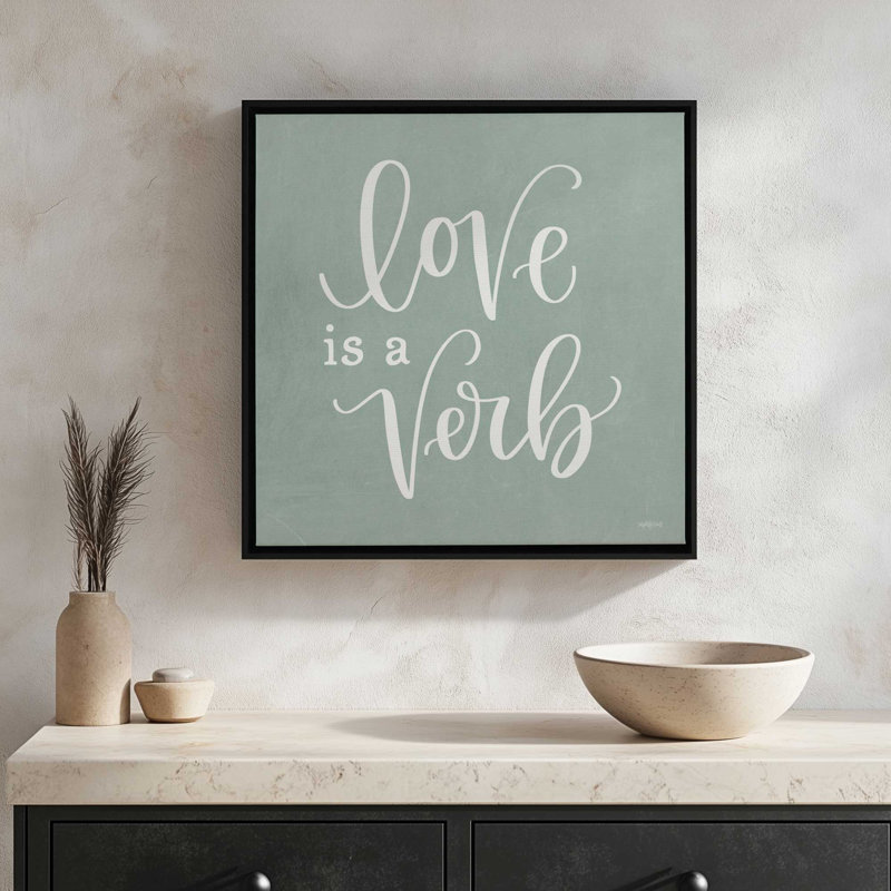 «Love is a Verb» par Imperfect Dust, reproduction d'art, L 36 x H 36, Blanc, Toile avec cadre