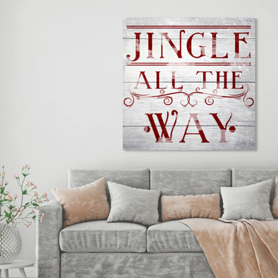 «Jingle All the Way», reproduction d'impression sur toile