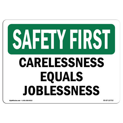 «Safety First Sign»