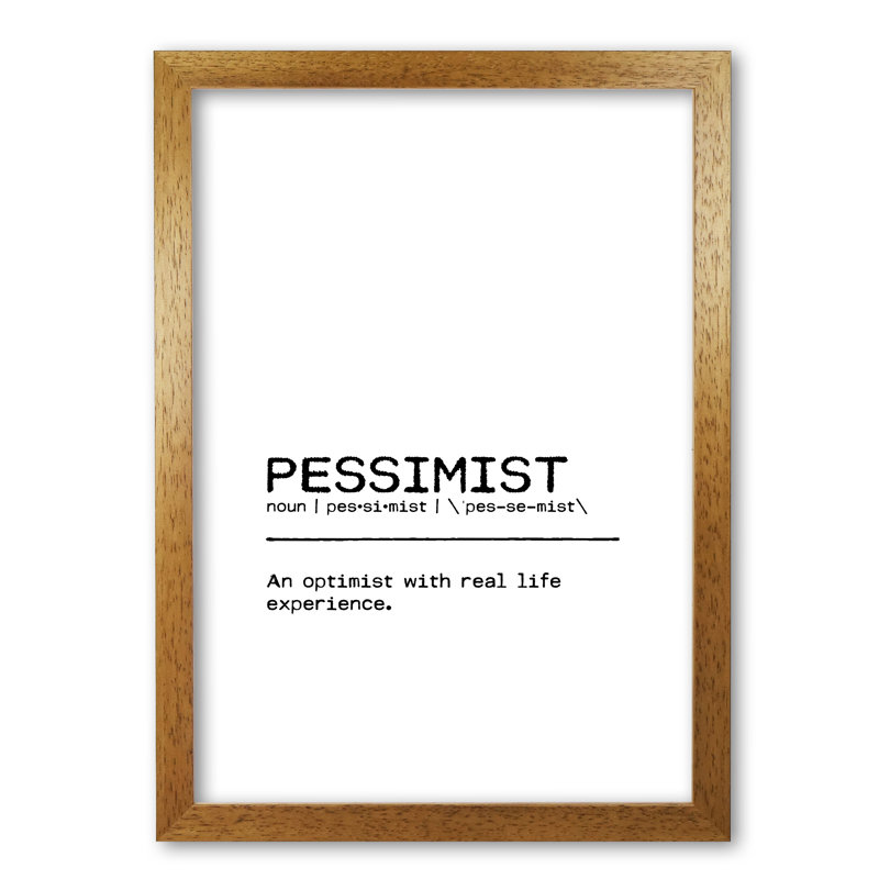 Pessimist Real Life - Print, 84.1cm H x 59.4cm W x 4cm D, Wrapped Canvas