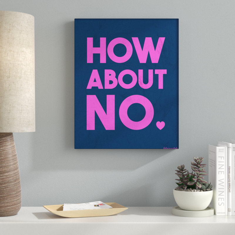 «How About No with Heart», art mural sur toile par House of Lulu, H 20 po x l 16 po x P 1,5 po, Toile tendue