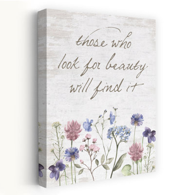 Look for Beauty 1 Piece Wrapped Canvas Wall Art