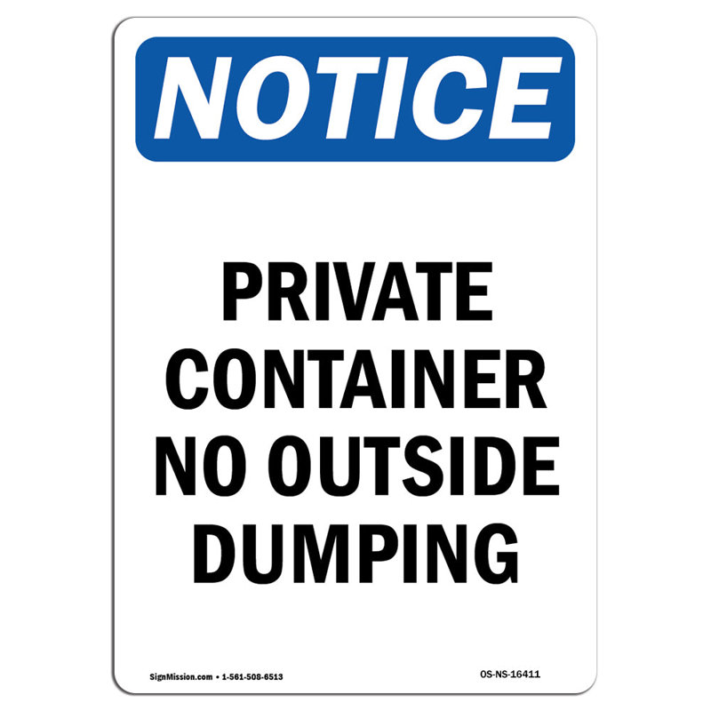 Private Container No Outside Dumping Sign