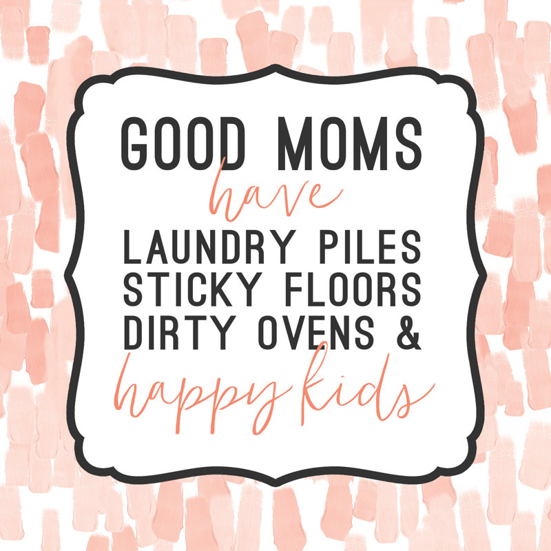 Good Moms Have Pink - Wrapped Canvas Print, 51cm H x 51cm W x 3.8cm D