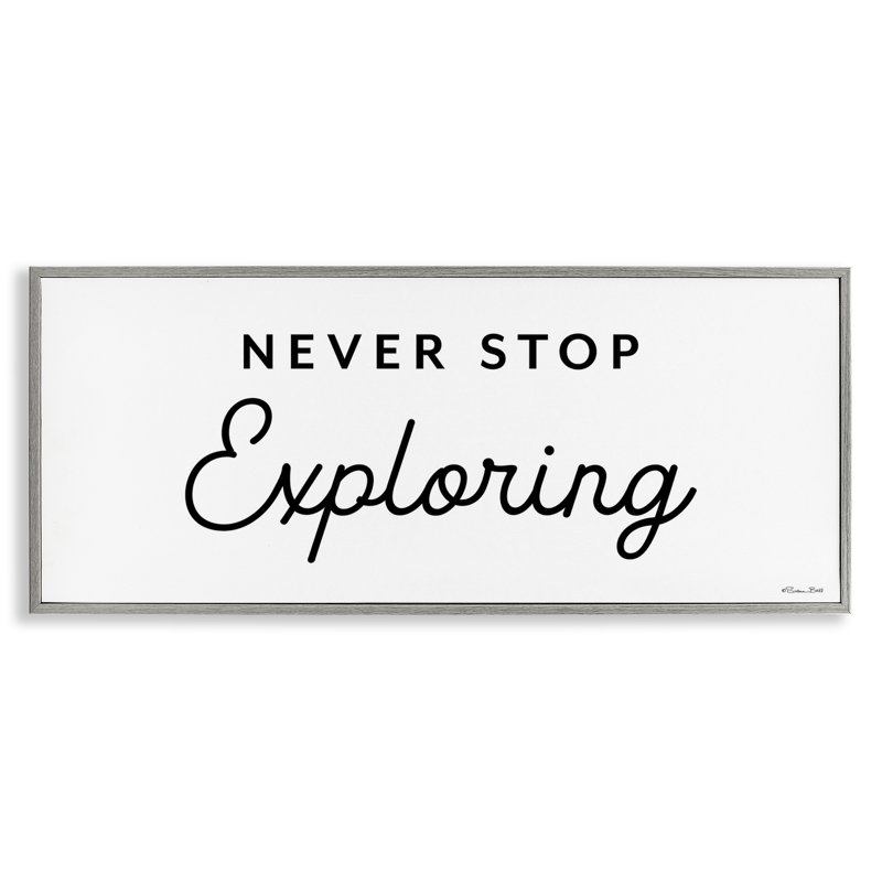 Never Stop Exploring Framed Giclee Art by Susan Ball, Farmhouse Gray Framed Giclee, 13" H x 30" W