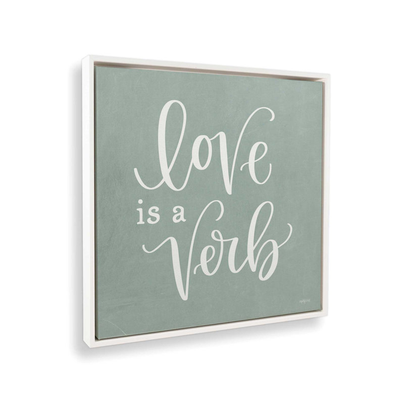 «Love is a Verb» par Imperfect Dust, reproduction d'art, L 36 x H 36, Blanc, Toile avec cadre