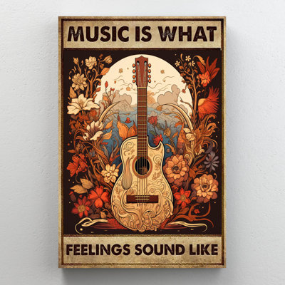 «Music Is What Feelings Sound Like»