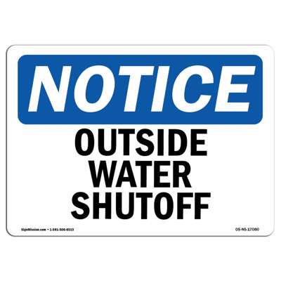 Notice Outside Water Shutoff Sign