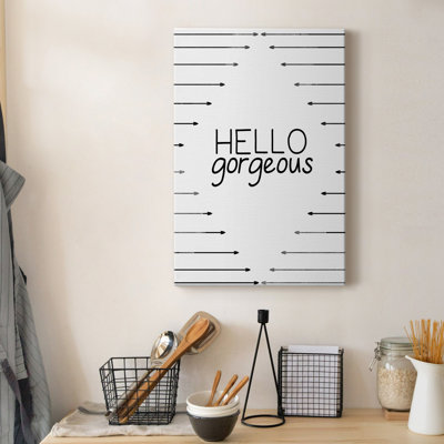 " Hello Gorgeous "