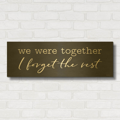 'We Were Together' By Lettered & Lined Gold Metal Wall Art, 36" x 12"