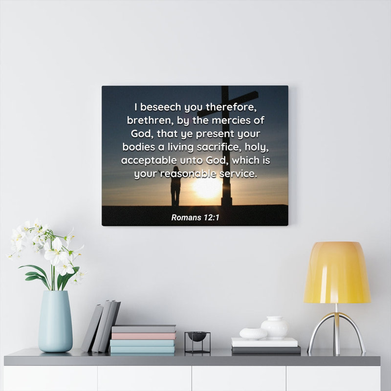 Mercies Of God Romans 12:1 - Wrapped Canvas Print, 61cm H x 76cm W