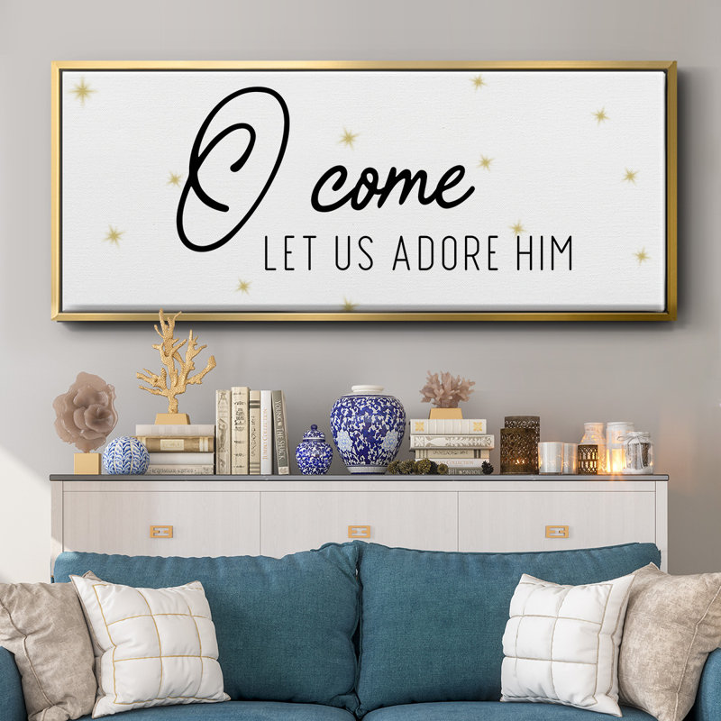 O Come- Framed Canvas