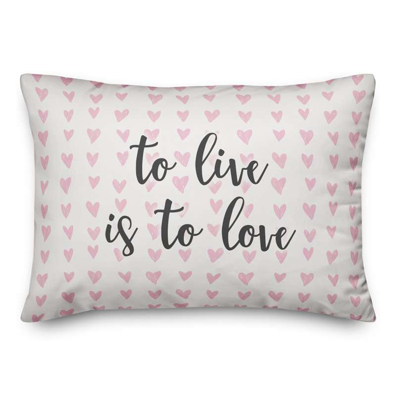  Coussin To Live Is To Love