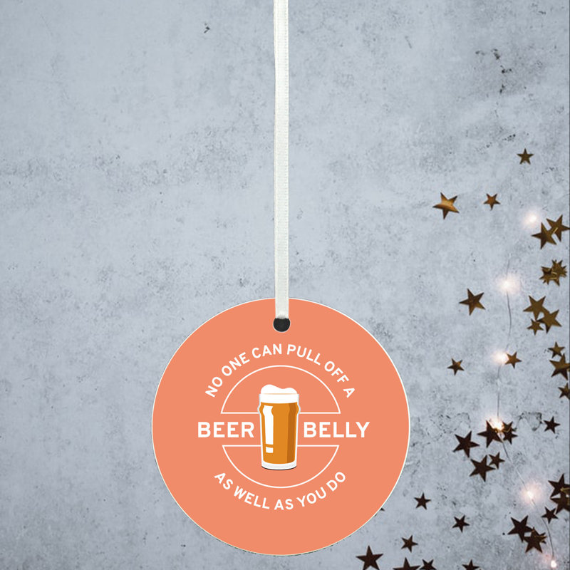 Carley Rude Beer Belly Gift Circle Shaped Ceramic Ornament Bauble