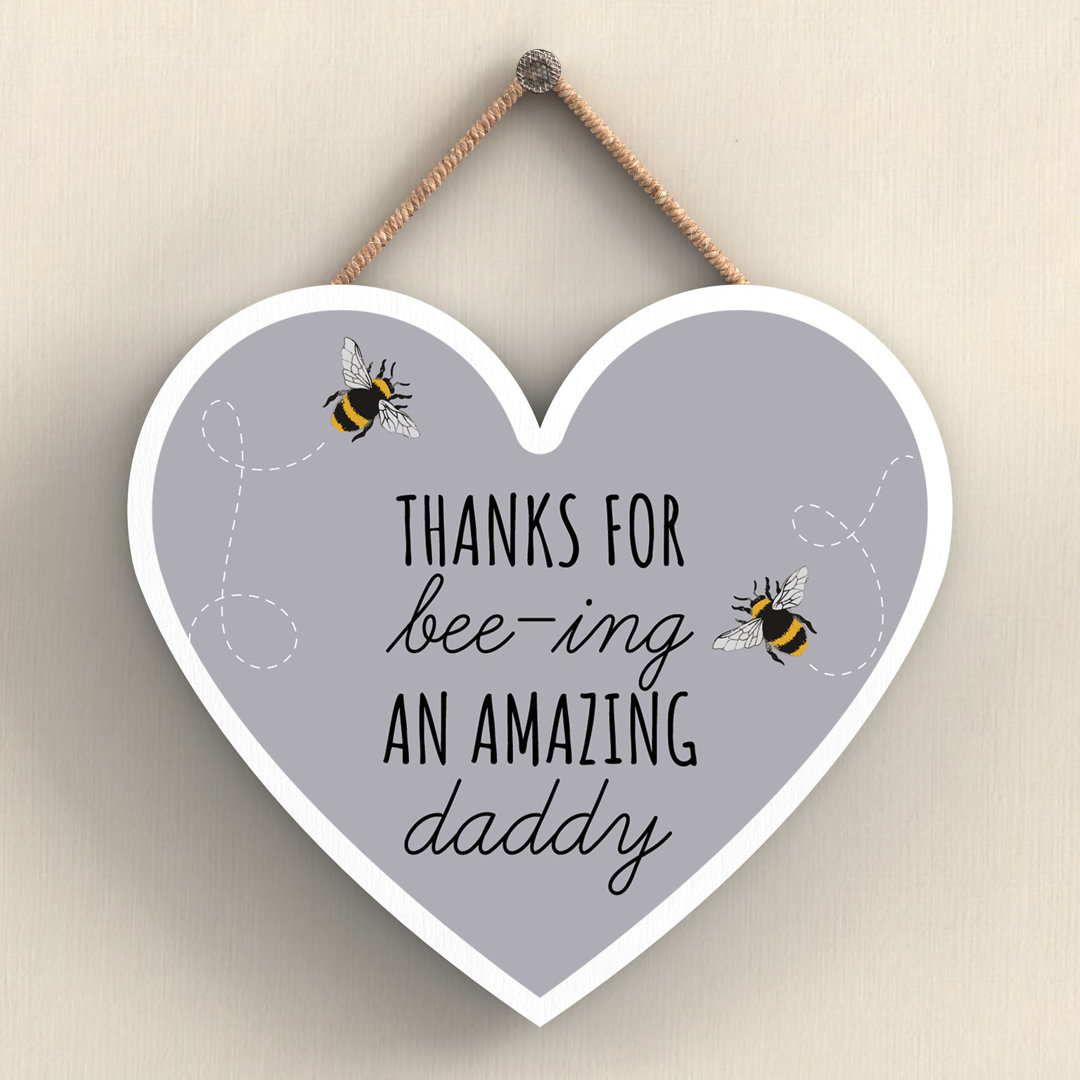 Bee Thanks For Bee-ing Daddy Wall Décor