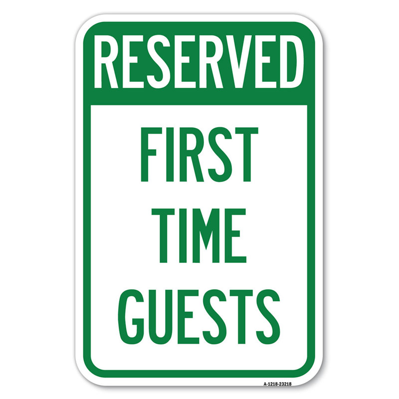 Reserved First Time Guests/23218, 18" H x 12" W x 1" D