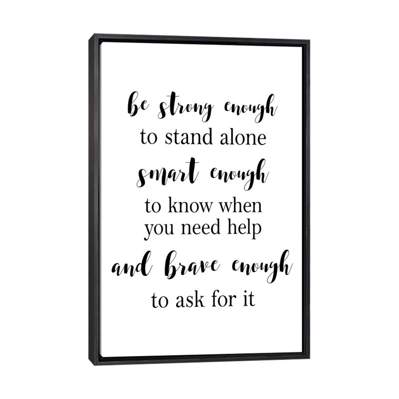 «Be Strong Enough», reproduction d'art textuel, Aucun mat, Toile avec cadre noir patiné, H 60 po x l 40po x P 1,5 po