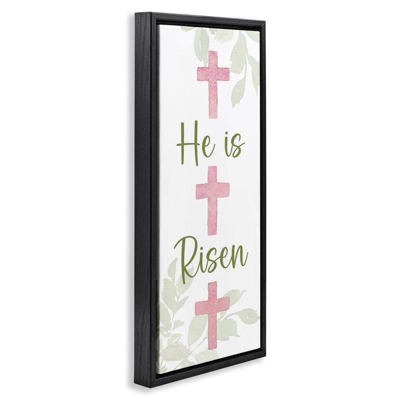 «He Is Risen Proverb», art mural encadré flottant par Lanie Loreth, Cadre flottant noir de jais, H 31 po x l 14 po