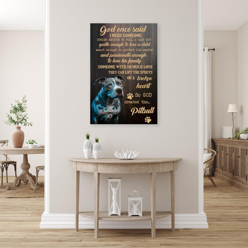 «So God créé le Pitbull» - 1 pièce rectangulaire, H 36 po x l 24 po x P 1,25 po