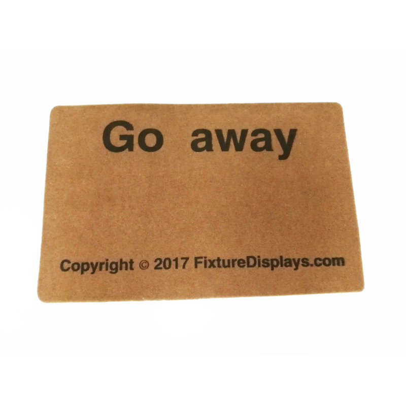 Trinx® 27.5X17.7" Go Away Doormat Non Slip Doormat Fashion Polypropylene Fibre Entrance Doormat 5C122FB276B444C09F4A0355E0EDEA2C