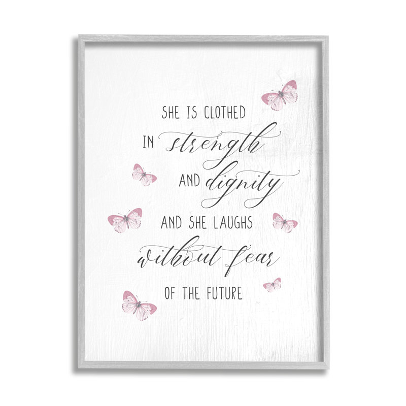" She Laughs Without Fear Motivational Phrase Pink Butterflies " by Daphne Polselli, 14" H x 11" W x " W x 1.5" D