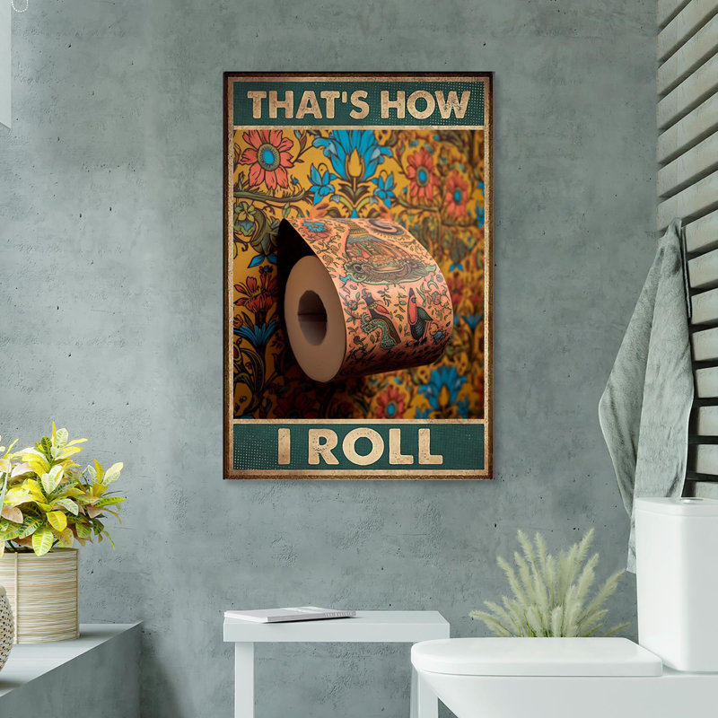 Thats How I Roll - 1 pièce, impression sur toile tendue, H 36 po x l 24 po x P 1,25 po