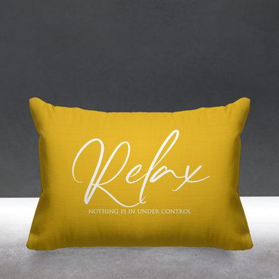 Aspire Relax Nothing is Under Control Outdoor Rectangular Pillow Cover & Insert