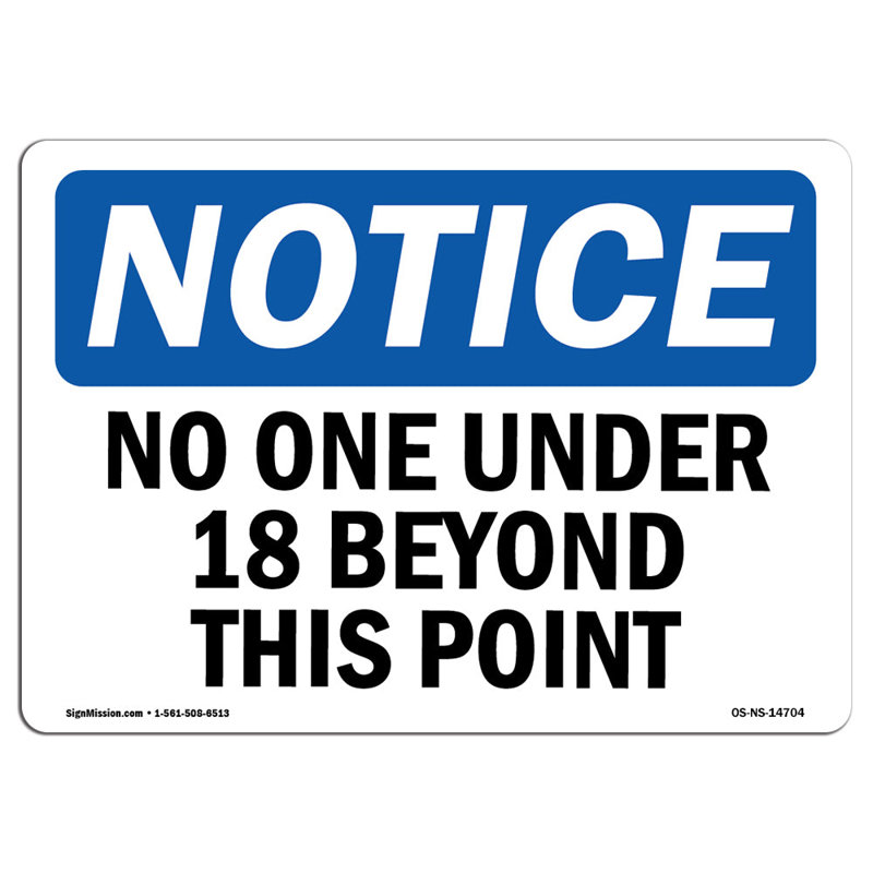 «No One Under 18» au-delà de ce point en aluminium 18 x 24, H 18 po x l 24 po x P 0,1 po
